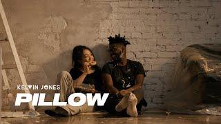 Kelvin Jones - Pillow (Official Video)