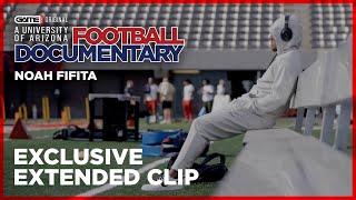 Noah Fifita Exclusive Extended Clip | A University of Arizona Football Documentary