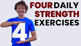 Do These 4 Strength Exercises Everyday