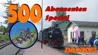 500 Abonnenten Special | DANKE! | derSchmalspurprellbock-Special