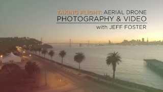 Taking Flight: Drone Photography & Video