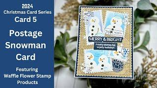 STOP Making Boring Christmas Cards and Try This Easy Snowman Postage Stamp Idea