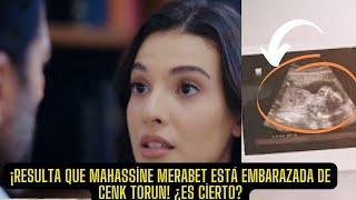 It turns out that Mahassine Merabet is pregnant by Cenk Torun!