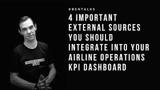 4 Important External Sources You Should Integrate Into Your Airline Operations KPI Dashboard