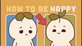 10 Habits Of Happy People - How to Be Happy