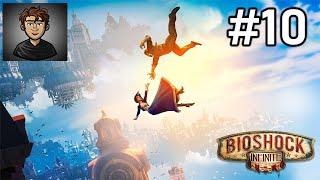 VanBradley - Let's Play Bioshock Infinite! - Part 10