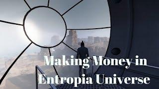 Entropia Universe: How to Make Money[The 2018 Edition]