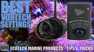 VORTECH Pump Best Settings - Ecotech Marine Products - Tips & Tricks