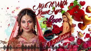 Mix It With Rum And Love   DJ Exclusive