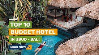 TOP 10 Budget Hotels in Ubud, Bali - BOOK NOW! Online Reservation