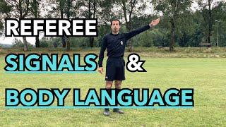 Football (soccer) Referee Signals & Body Language Guide - For any situation