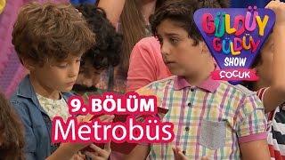 Güldüy Güldüy Show Çocuk 9. Bölüm, Metrobüs Skeci