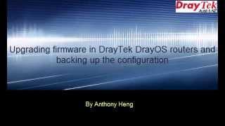 Upgrading Firmware in DrayTek Vigor Routers