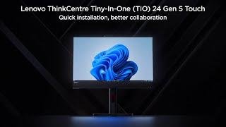 Lenovo ThinkCentre Tiny-In-One 24 Gen 5 Touch Monitor : Quick installation, better collaboration