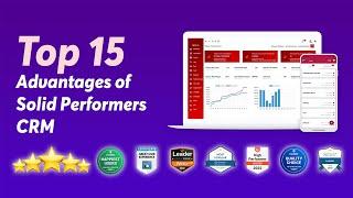 Top 15 Advantages of Solid Performers CRM