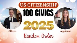 USCIS 100 Civics Questions and Answers Random Order for US Citizenship Test 2025.