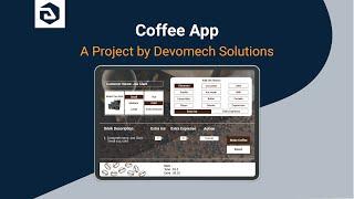 Coffee App | A Project by Devomech Solutions