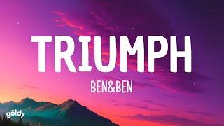 Ben&Ben - Triumph (LYRICS)