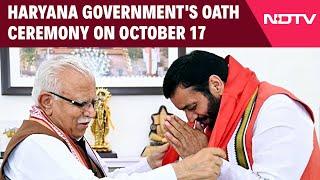 Nayab Singh Saini | Haryana Government's Oath Ceremony On October 17, PM Modi To Attend