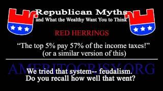 Republican Myths and Red Herrings: The Rich Pay Most of the Taxes