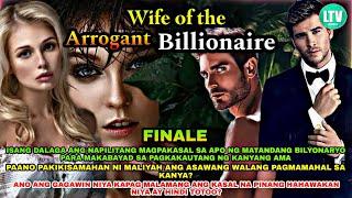 PART 27: WIFE OF THE ARROGANT BILLIONAIRE | Lourd tv