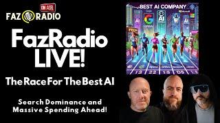 Big Tech’s $200B AI Bet & ChatGPT Takes on Google | FazRadio LIVE!