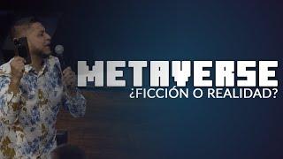 Metaverse - ¿Ficción o Realidad?   | Pastor Andy Rauseo