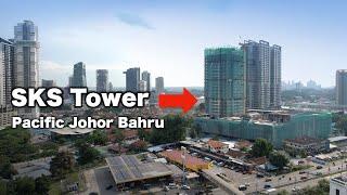 SKS Tower (Pacific Johor Bahru) -  A New Icon