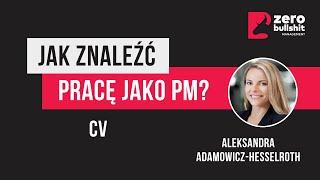 Jak wyróżnić swoje CV przed pracodawcą? | Jak znaleźć pracę jako Project Manager?