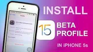 INSTALL iOS 15 Beta Profile in iPhone 5s - How to Install IOS 15 On iPhone 5s.