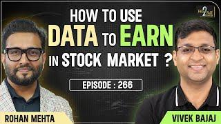 Learn Data-Driven Investing - Strategies for Stock Market Success !! #Face2Face with Rohan Mehta