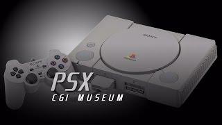 Welcome PSX CGI Museum Channel