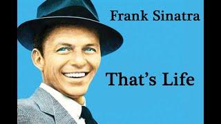 That's Life by Frank Sinatra