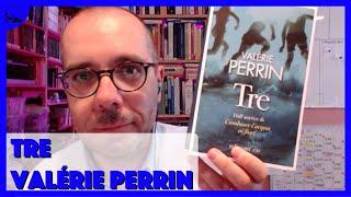 Recensione: Valérie Perrin e “Tre” - e/o