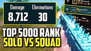 TOP 5000 RANK SOLO VS SQUAD 30 KILL GAMEPLAY! | PUBG Mobile