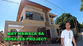 MAY BIGLANG NAGPAALAM SA ROSALES PROJECT