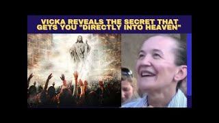 MEDJUGORJE: VICKA REVEALS THE SECRET THAT GETS YOU "DIRECTLY INTO HEAVEN"