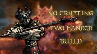 Skyrim AE Legendary Two-Handed No-Crafting Build [Survival, No exploits or Companions]