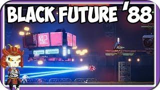 BLACK FUTURE '88  | Synth-Punk Roguelike 2D Action Shooter Game |