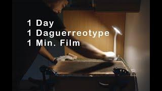 1 Day / 1 Daguerreotype / 1 Min Film by Takashi Arai