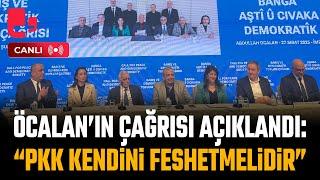 #CANLI | DEM Parti İmralı Heyeti Öcalan'dan gelen çağrıyı açıkladı