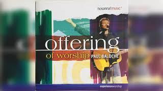 Paul Baloche - Offering Of Worship Album - 2003