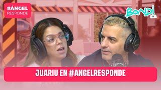 JUARIU EN #ÁNGELRESPONDE