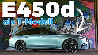 E-Klasse 450d T-Modell: Was kann der Power Diesel? 