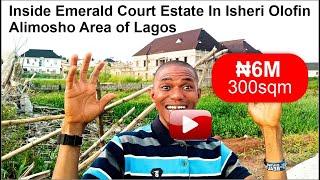 Inside Emerald Court Estate In Isheri Olofin Alimosho Area of Lagos #emeraldcourt #isheriolofin