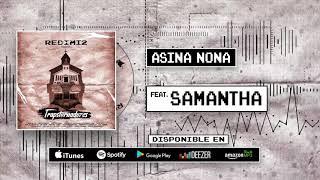 Redimi2 - Asina Nona (Audio) ft Samantha