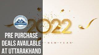 Pre Purchase Deals At Uttarakhand || Uttarakhand Ventures