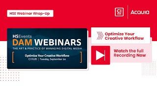 HSEvents Webinar: Optimize Your Creative Workflow with CI HUB and Acquia