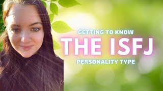 The ISFJ Personality Type Explained