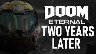 Doom Eternal - Two Years Later